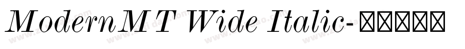 ModernMT Wide Italic字体转换